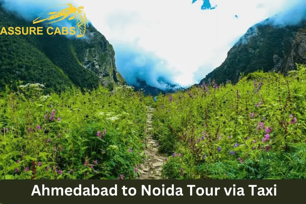 ahmedabad to noida tour via Taxi