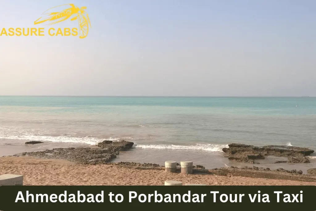 ahmedabad to porbandar tour via Taxi