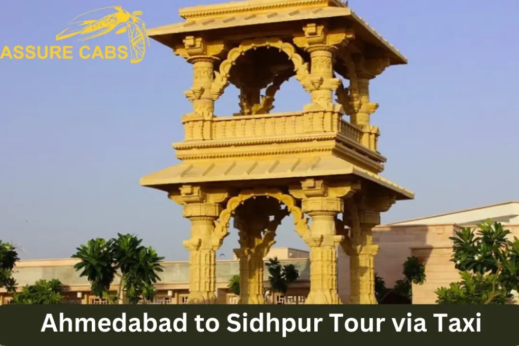 ahmedabad to sidhpur tour via taxi