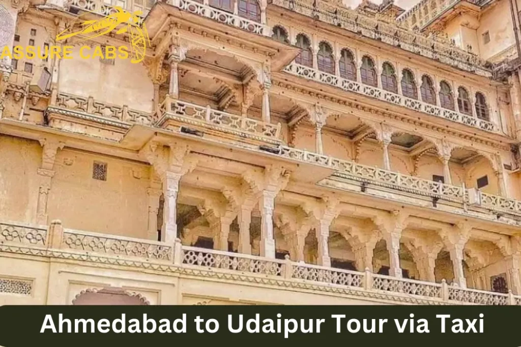 ahmedabad to udaipur tour via taxi