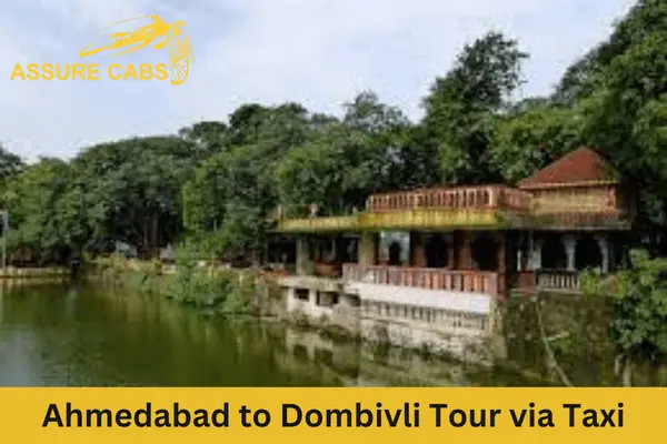 book ahmedabad to dombivli taxi for one way and outstation trips.